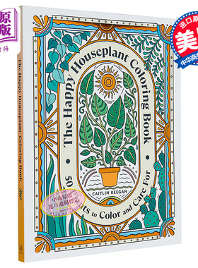 快乐室内植物涂色书 50种植物涂色和护理 The Happy Houseplant Coloring Book 英文原版 Caitlin Keegan 科普填色【中商原版