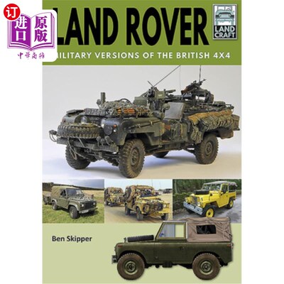 海外直订Land Rover: Military Versions of the British 4x4 路虎:英国4x4的军用版