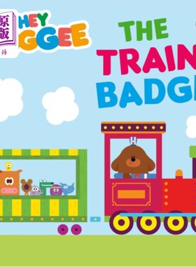 海外直订Hey Duggee: The Train Badge 嘿，杜吉:火车徽章