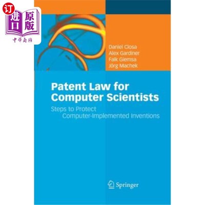 海外直订Patent Law for Computer Scientists: Steps to Protect Computer-Implemented Invent 面向计算机科学家的专利法: