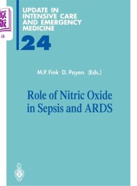 海外直订医药图书Role of Nitric Oxide in Sepsis and ARDS 一氧化氮在脓毒症和急性呼吸窘迫综合征中的作用