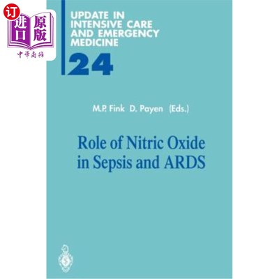 海外直订医药图书Role of Nitric Oxide in Sepsis and ARDS 一氧化氮在脓毒症和急性呼吸窘迫综合征中的作用