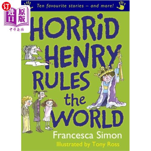 海外直订Horrid Henry Rules the World 可怕的亨利统治世界