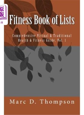 海外直订医药图书Fitness Book of Lists: Comprehensive Virtual & Traditional Health & Fitness Guid 健身书的名单:综合