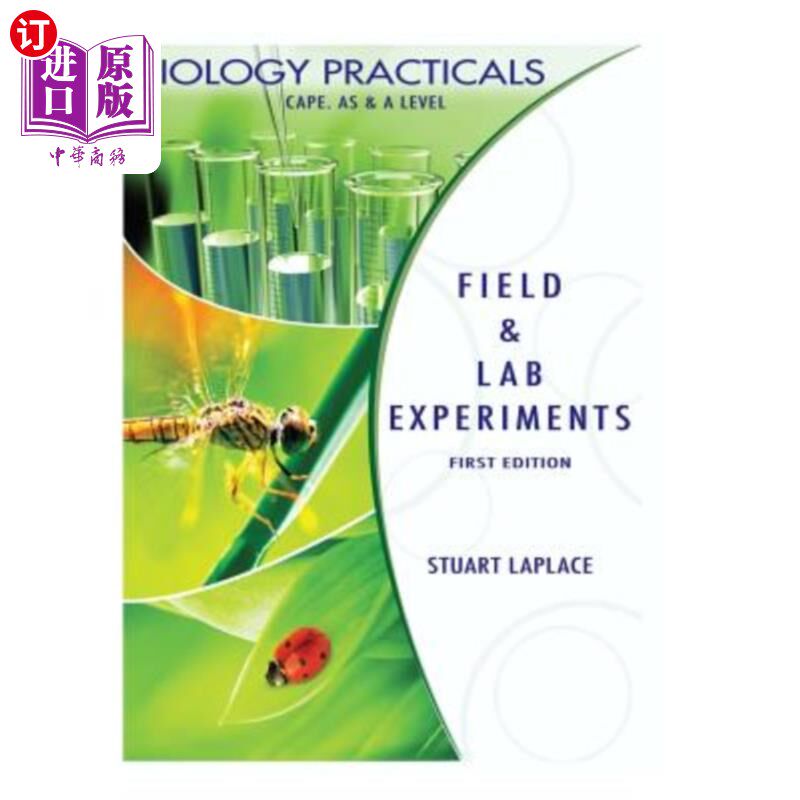 海外直订Biology Practicals: Field & Lab Experiments 生物学实践：野外和实验室实验