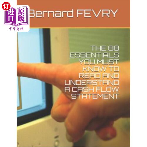 海外直订The 88 Essentials You Must Know to Read and Understand a Cash Flow Statement 阅读和理解现金流量表必须知道的