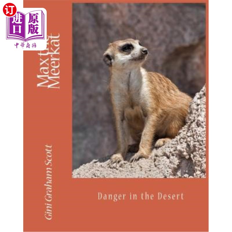 海外直订Max the Meerkat: Danger in the Desert猫鼬麦克斯：沙漠中的危险