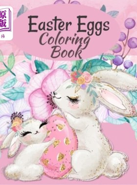 海外直订Easter Eggs Coloring Book: Easter Coloring Book For Adults & Kids that Prefer La 复活节彩蛋彩绘书：为喜欢较