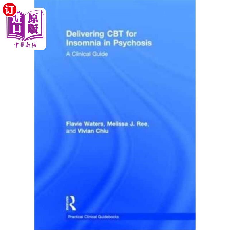 海外直订医药图书Delivering CBT for Insomnia in Psychosis 提供CBT治疗精神病患者失眠