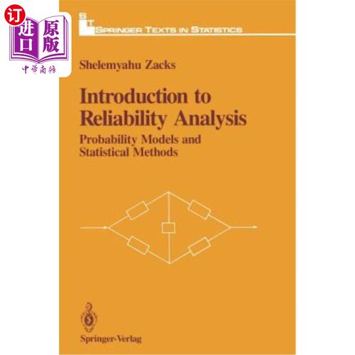 海外直订Introduction to Reliability Analysis: Probability Models and Statistical Methods 可靠性分析导论：概率模型和