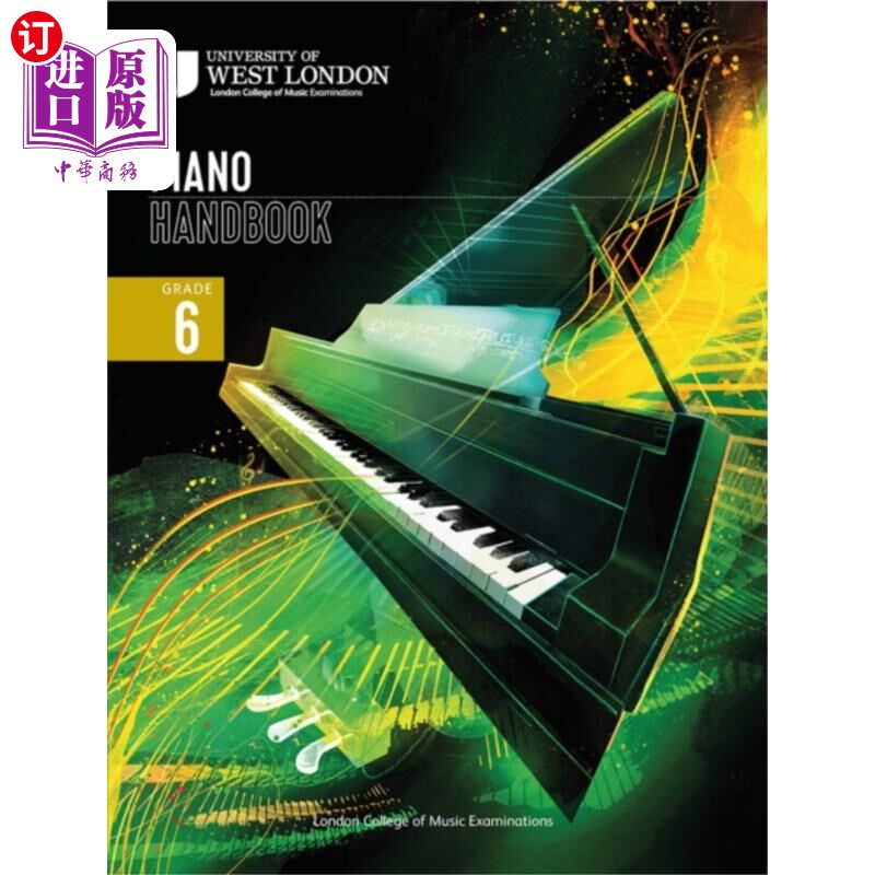 海外直订古英语 London College of Music Piano Handbook 2021-2024... 伦敦音乐学院钢琴手册2021-2024:6年级