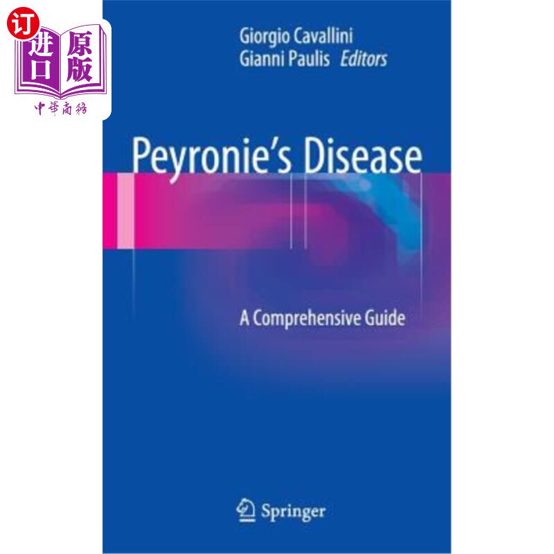 海外直订医药图书Peyronie's Disease: A Comprehensive Guide 佩罗尼氏病:综合指南