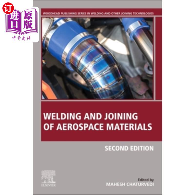 海外直订Welding and Joining of Aerospace Materials 航空航天材料的焊接与连接