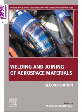 海外直订Welding and Joining of Aerospace Materials 航空航天材料的焊接与连接
