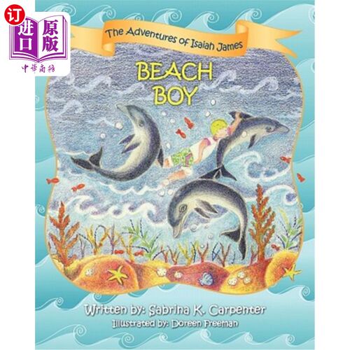 海外直订The Adventures of Isaiah James: Beach Boy 以赛亚历险记詹姆斯：海滩男孩