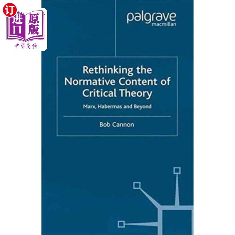 海外直订Rethinking the Normative Content of Critical The... 重新思考批判理论的规范性内容
