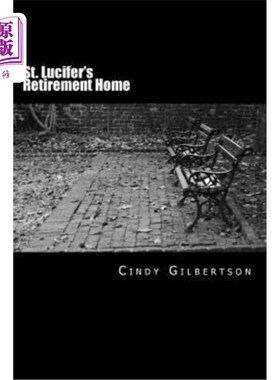 海外直订St. Lucifer's Retirement Home 圣卢西法养老院