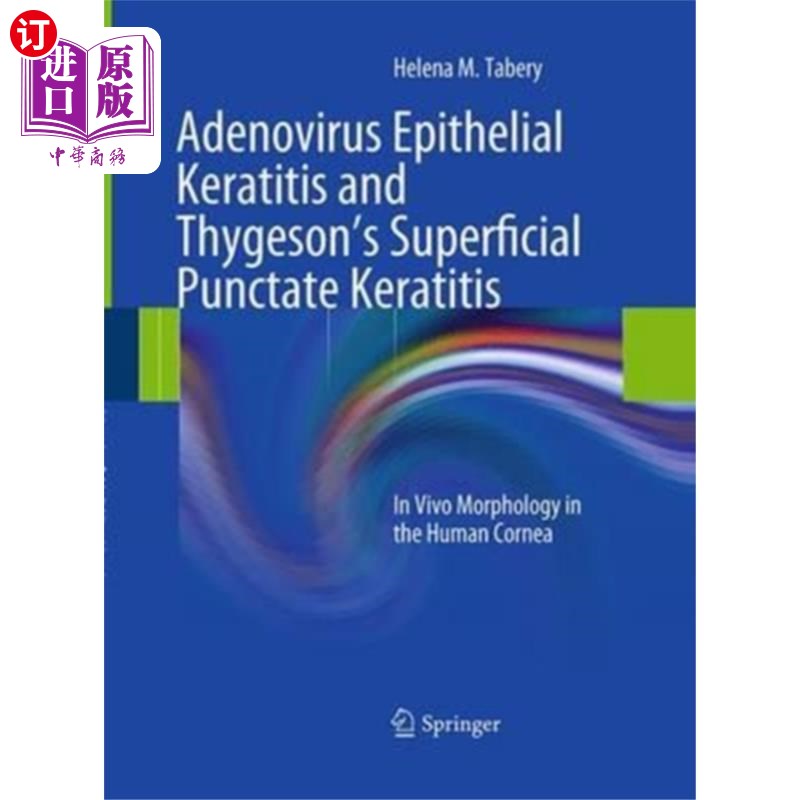 海外直订医药图书Adenovirus Epithelial Keratitis and Thygeson's S... 腺病毒上皮性角膜炎和蒂格森氏浅表性点状角膜炎