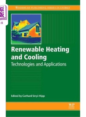 海外直订Renewable Heating and Cooling: Technologies and Applications 可再生供热与制冷技术及其应用