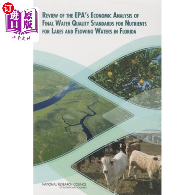 海外直订Review of the Epa's Economic Analysis of Final Water Quality Standards for Nutri 美国环保署对佛罗里达州湖泊