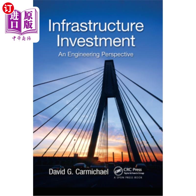 海外直订Infrastructure Investment: An Engineering Perspective 基础设施投资:工程角度