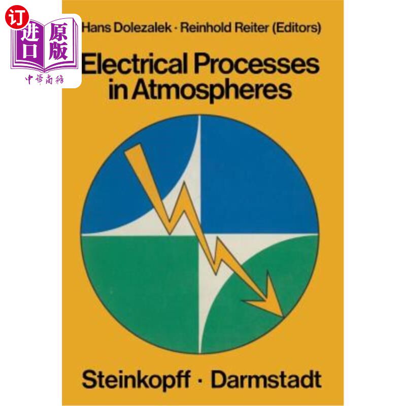 海外直订Electrical Processes in Atmospheres: Proceedings of the Fifth International Conf 大气中的电过程:在加尔米施-
