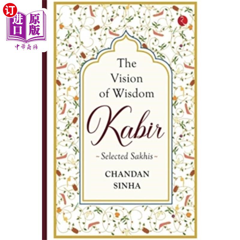 海外直订VISION OF WISDOM: Kabir 智慧之视:卡比尔