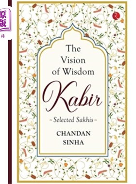 海外直订VISION OF WISDOM: Kabir 智慧之视:卡比尔