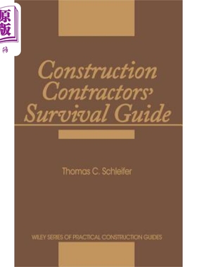 建筑承包商生存指南 Construction Contractors Survival Guide Thomas C. Schleifer 英文原版 中商原版