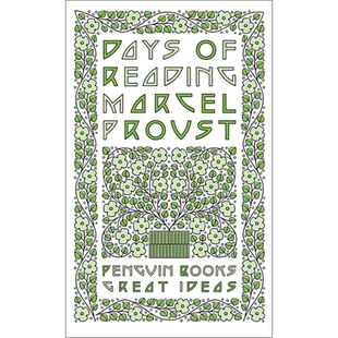 普鲁斯特：阅读的时光 英文原版 Penguin Great Ideas : Days of Reading Marcel Proust and John Sturrock【中商原版】