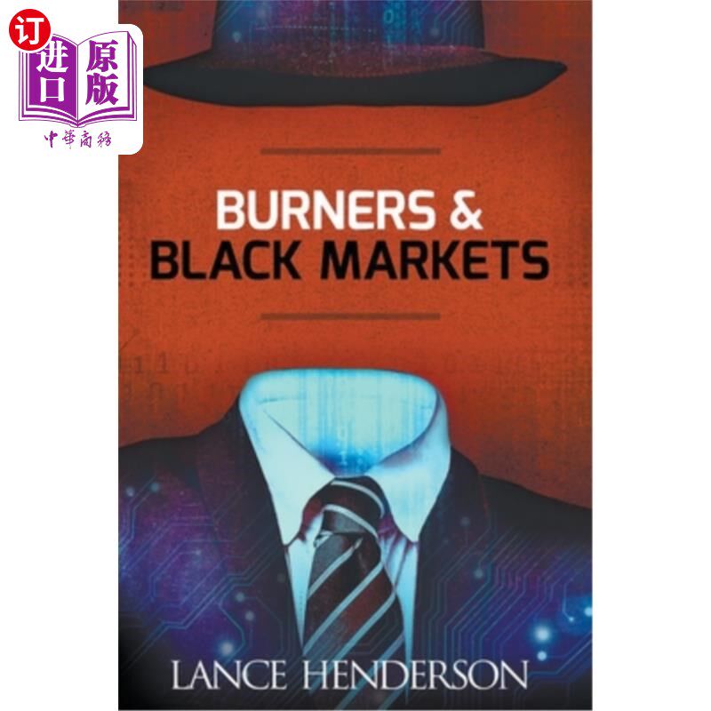 海外直订Burners and Black Markets 燃烧器和黑市