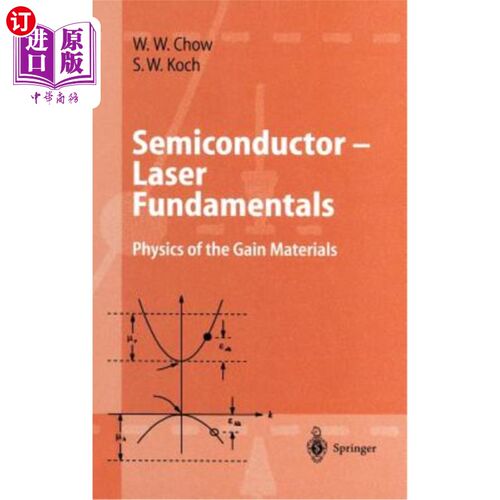 海外直订Semiconductor-Laser Fundamentals: Physics of the Gain Materials