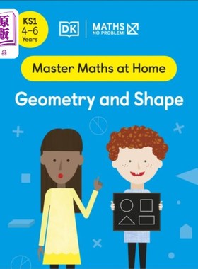 海外直订Maths - No Problem! Geometry and Shape, Ages 4-6... 数学-没问题!几何与形状，4-6岁(关键阶段1)