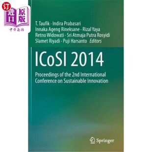 Sustainable Icosi International Conference 2nd Proceedings the Innov 海外直订Icosi 2014
