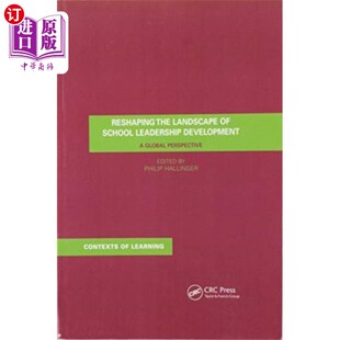 School Leadership 海外直订Reshaping 重塑学校领导力发展 Landscape Dev... 格局 the