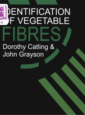 海外直订Identification of Vegetable Fibres 植物纤维的鉴定
