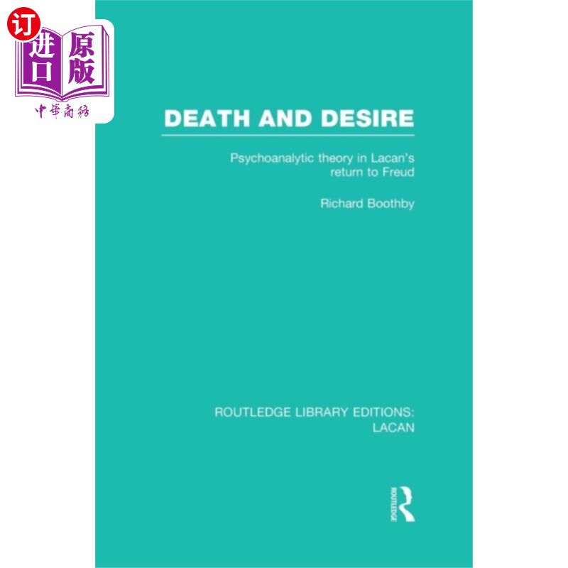 海外直订Death and Desire (RLE: Lacan) 死亡与欲望(拉康)