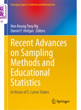 海外直订Recent Advances on Sampling Methods and Educational Statistics: In Honor of S. L Recent Adv