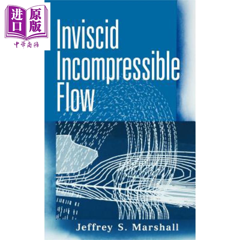 现货 无粘性不可压缩流 Inviscid Incompressible Flow 英文原版 Jeffrey Marshall Wiley 【中商原版】