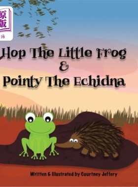 海外直订Hop The Little Frog & Pointy The Echidna 跳小青蛙&尖刺针