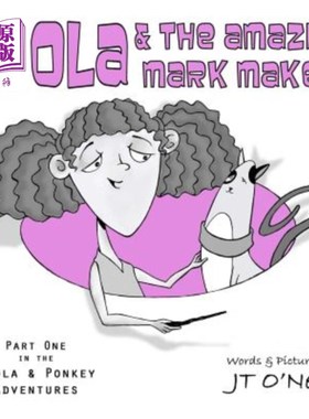 海外直订Loola & the Amazing Mark Maker 卢拉和神奇的标记制造者