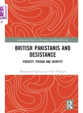 海外直订British Pakistanis and Desistance 英国、巴基斯坦和忍耐