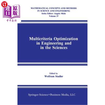 海外直订Multicriteria Optimization in Engineering and in the Sciences 工程和科学中的多准则优化