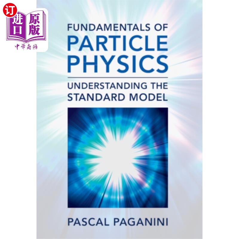 海外直订Fundamentals of Particle Physics 粒子物理基础