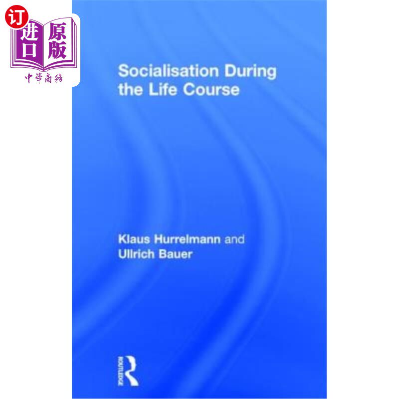 海外直订Socialisation During the Life Course 生命历程中的社会化