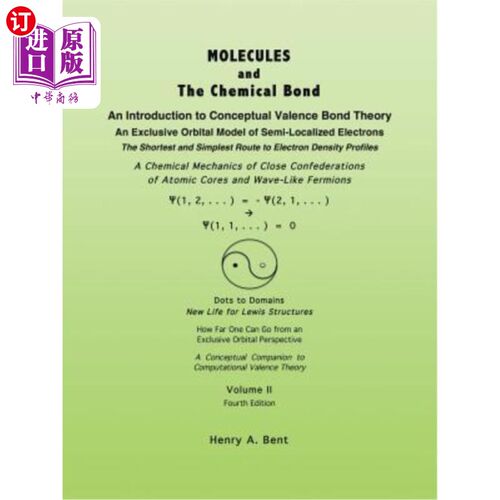 海外直订Molecules and the Chemical Bond: An Introduction to Conceptual Valence Bond Theo 分子与化学键:概念价键理论