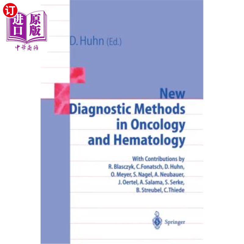 海外直订医药图书New Diagnostic Methods in Oncology and Hematology 肿瘤学和血液学的新诊断方法
