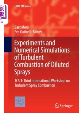 海外直订Experiments and Numerical Simulations of Turbulent Combustion of Diluted Sprays: 稀释喷雾湍流燃烧实验与数值