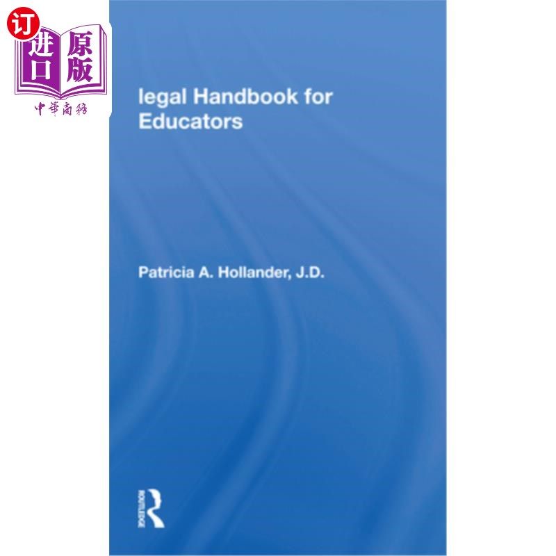 海外直订Legal Handbook for Educators 教育工作者法律手册