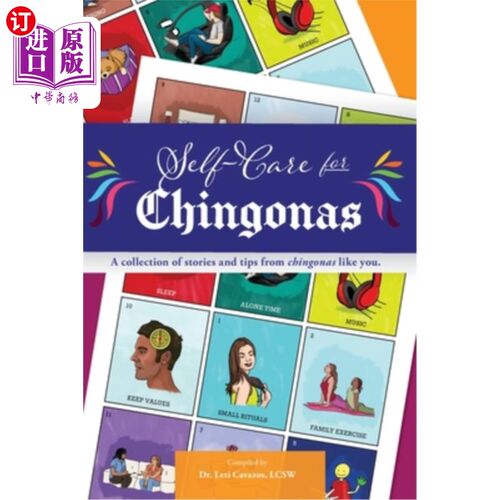 海外直订医药图书Self Care for Chingonas: A collection of stories and tips for chingonas like you 青虫的自我护理：为